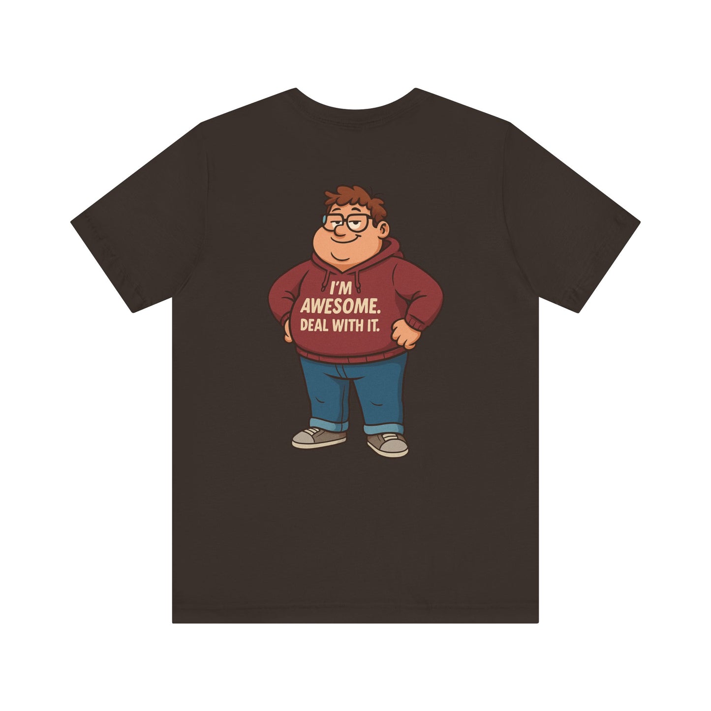 I'm Awesome - Short Sleeve Tee