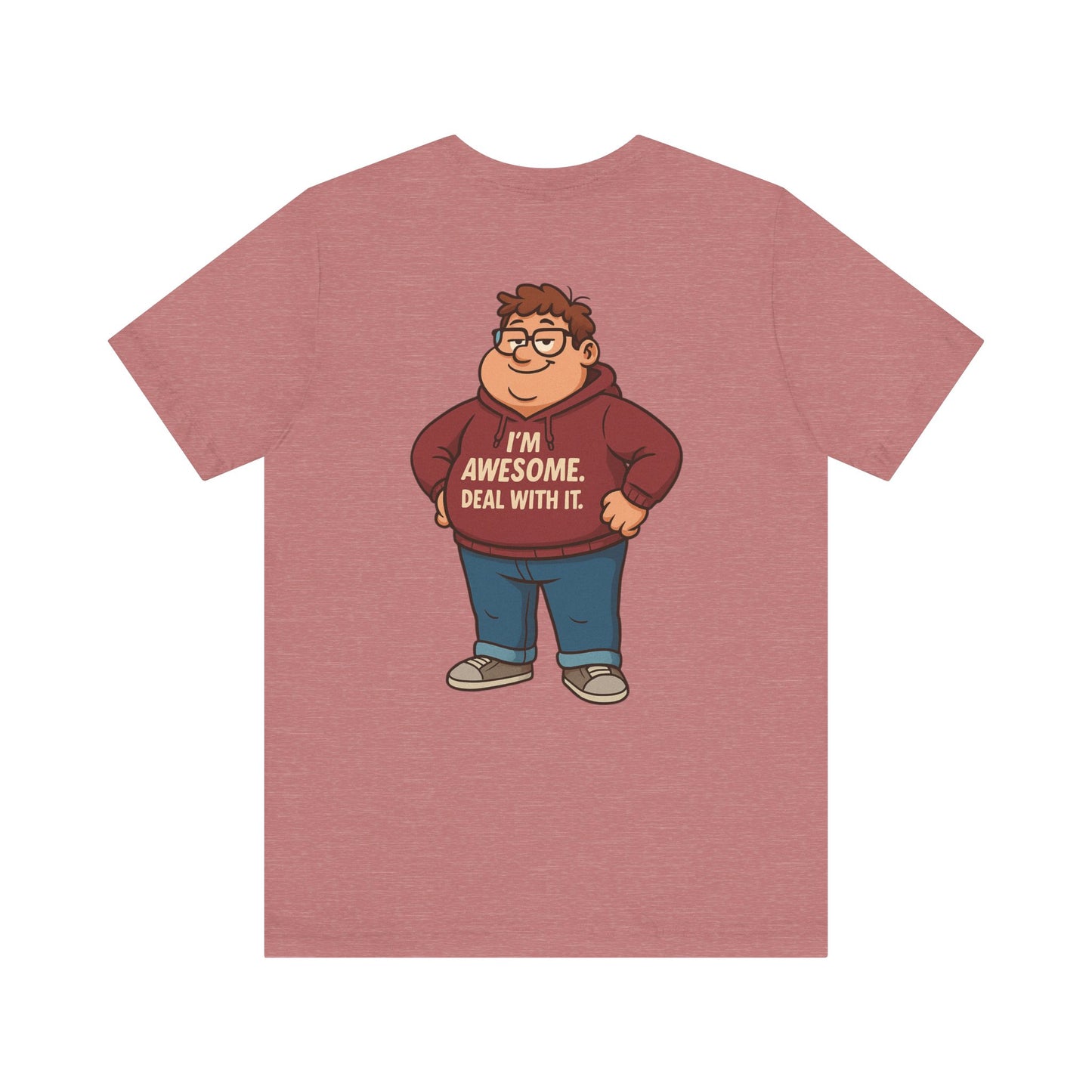I'm Awesome - Short Sleeve Tee