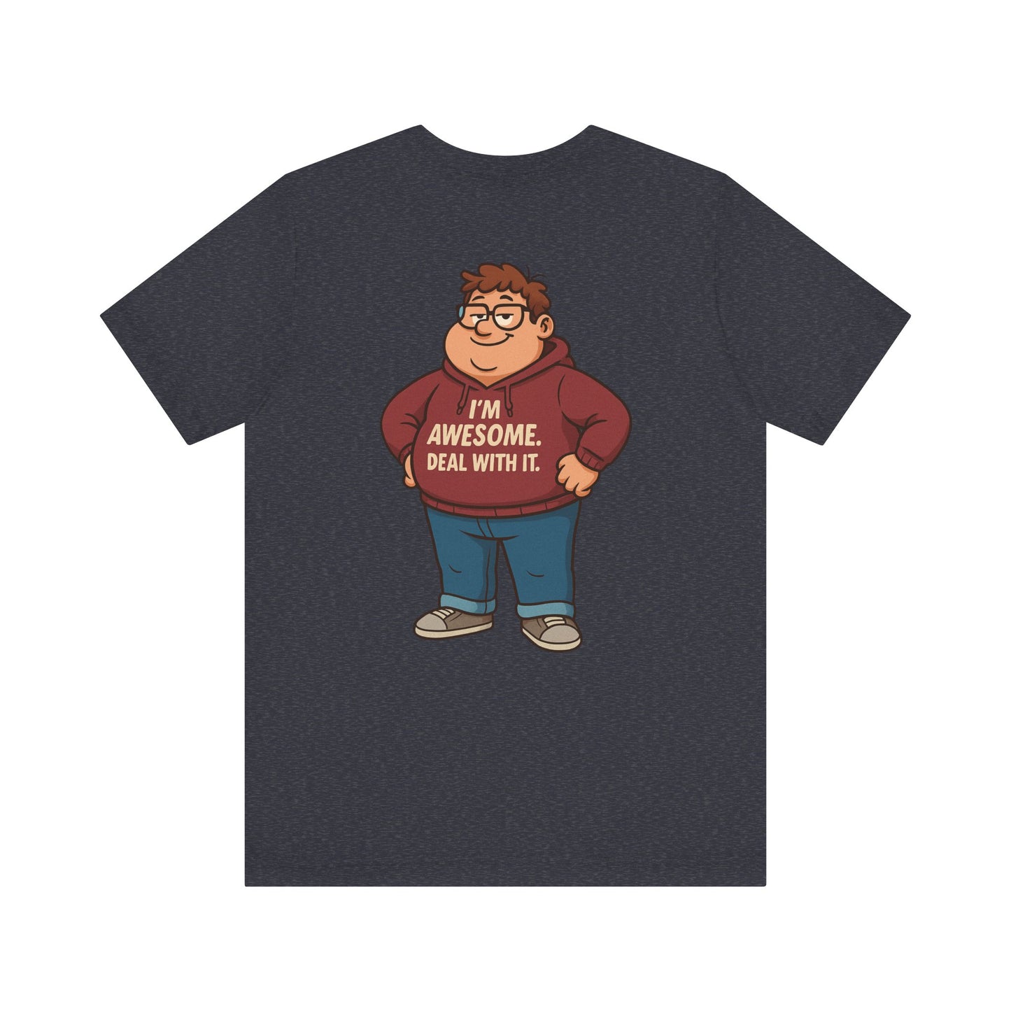 I'm Awesome - Short Sleeve Tee