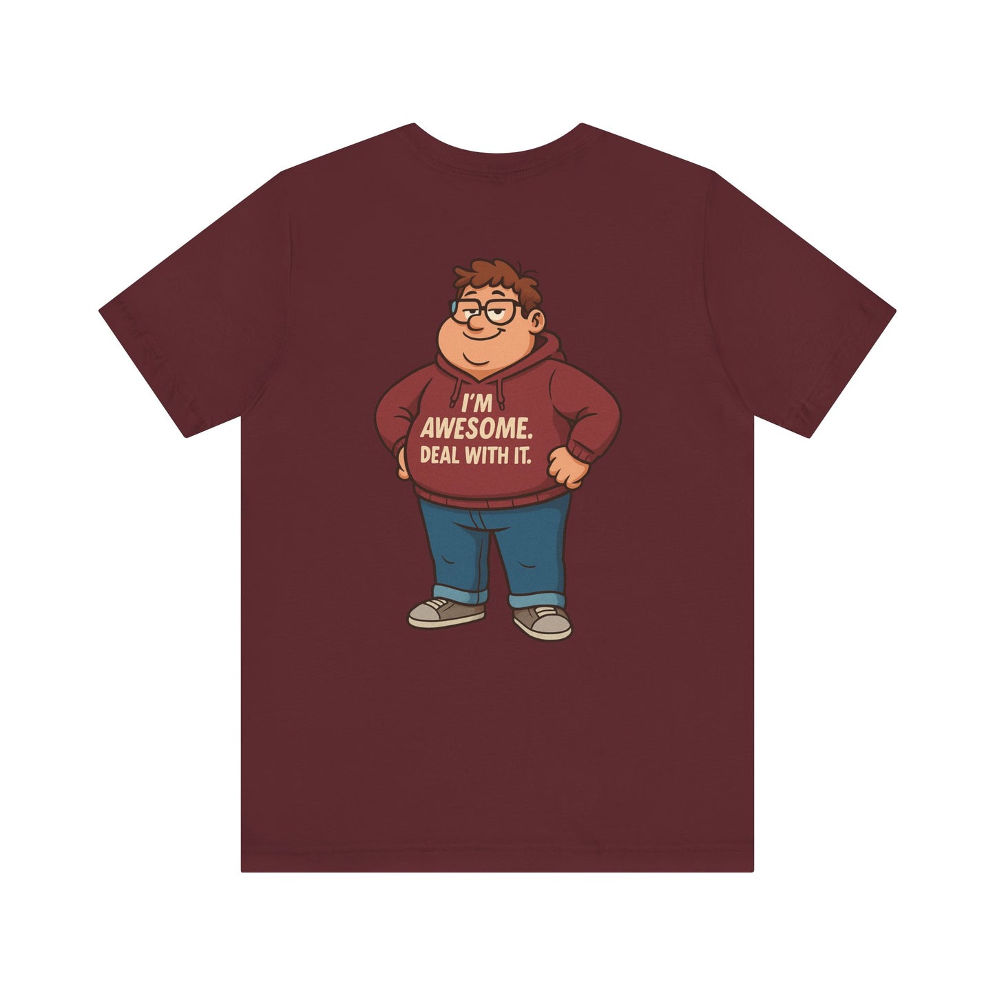 I'm Awesome - Short Sleeve Tee