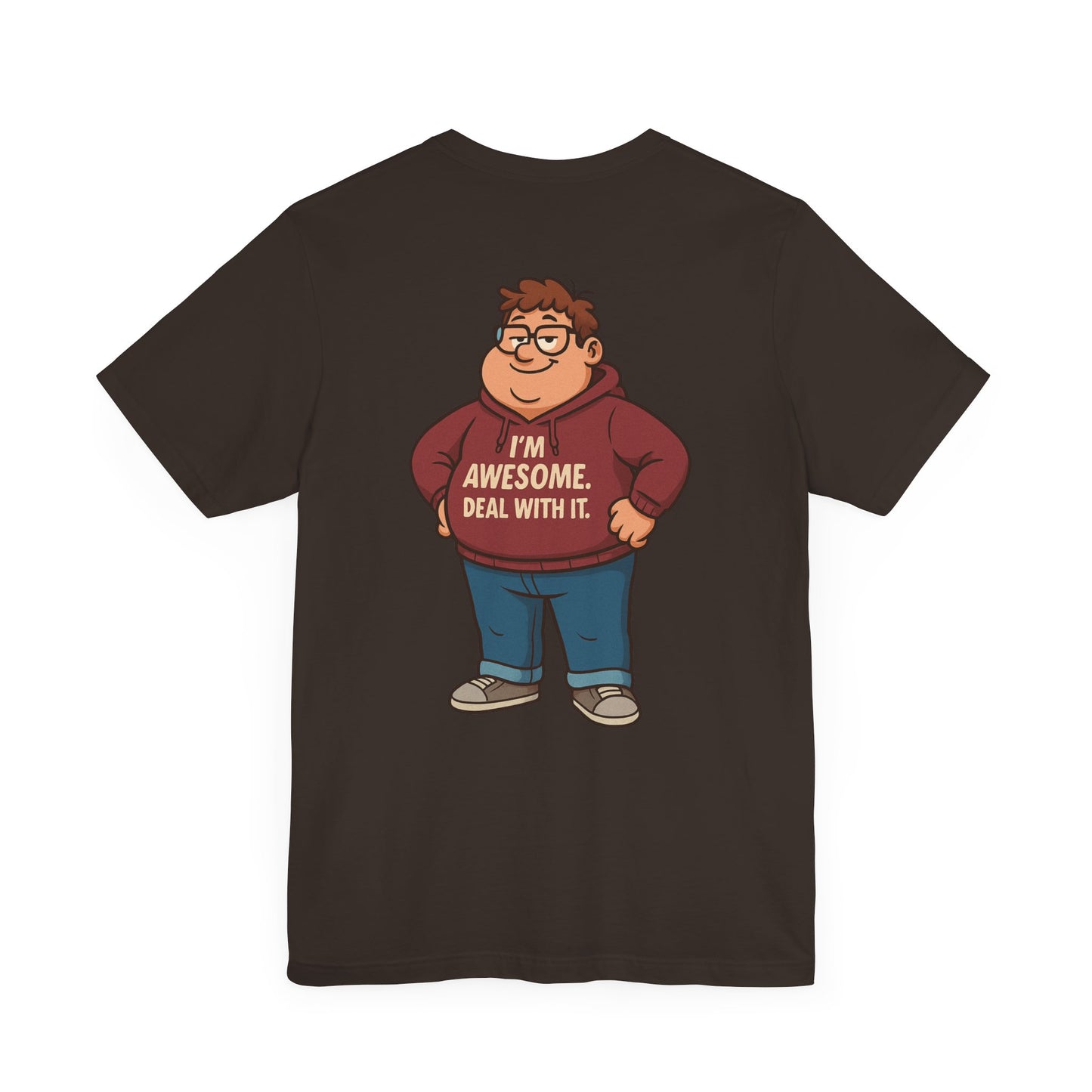 I'm Awesome - Short Sleeve Tee