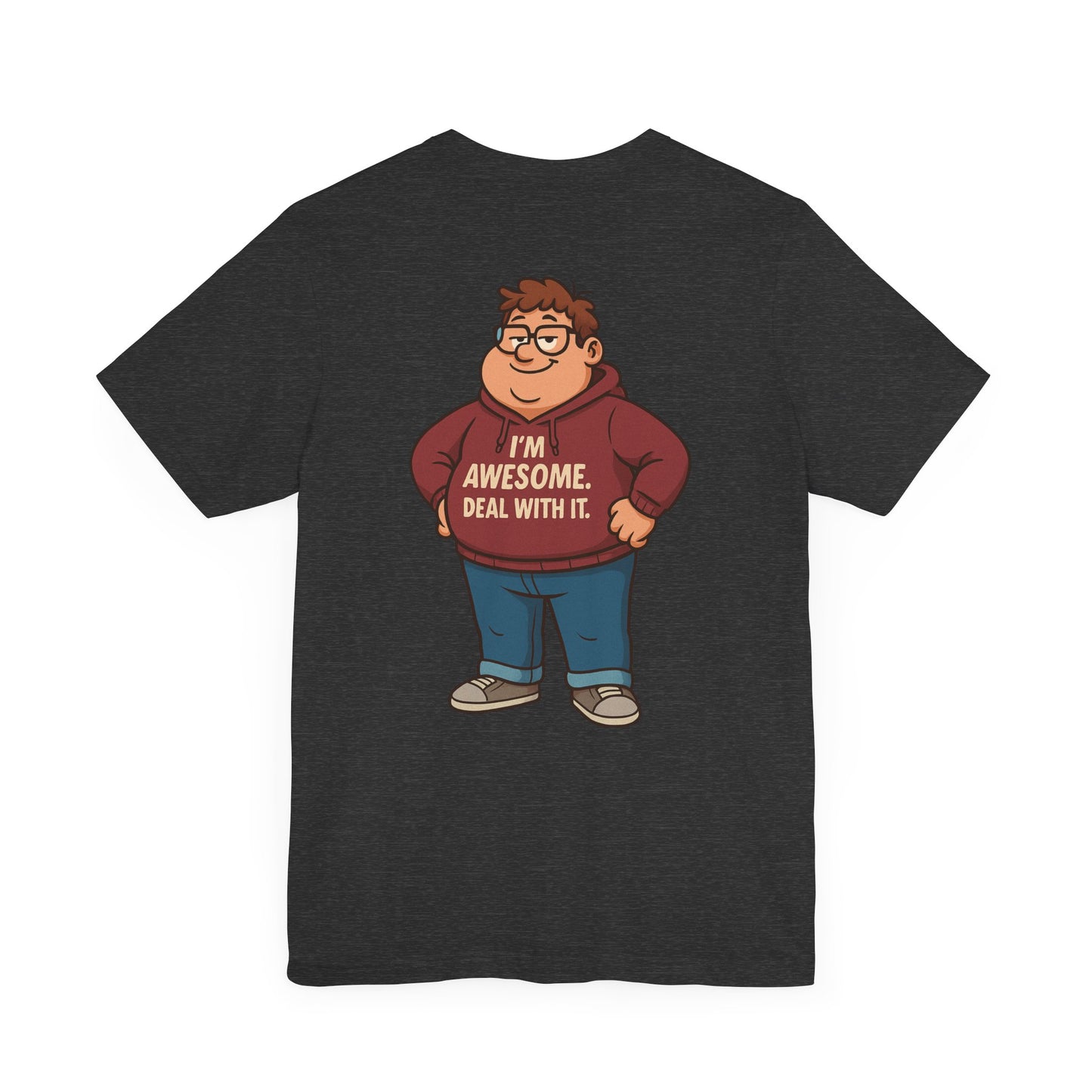 I'm Awesome - Short Sleeve Tee