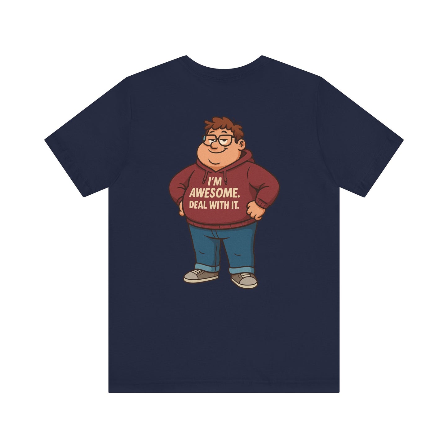 I'm Awesome - Short Sleeve Tee