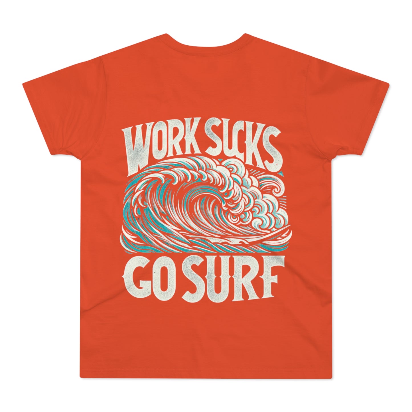 Tee | Work Sucks Go Surf