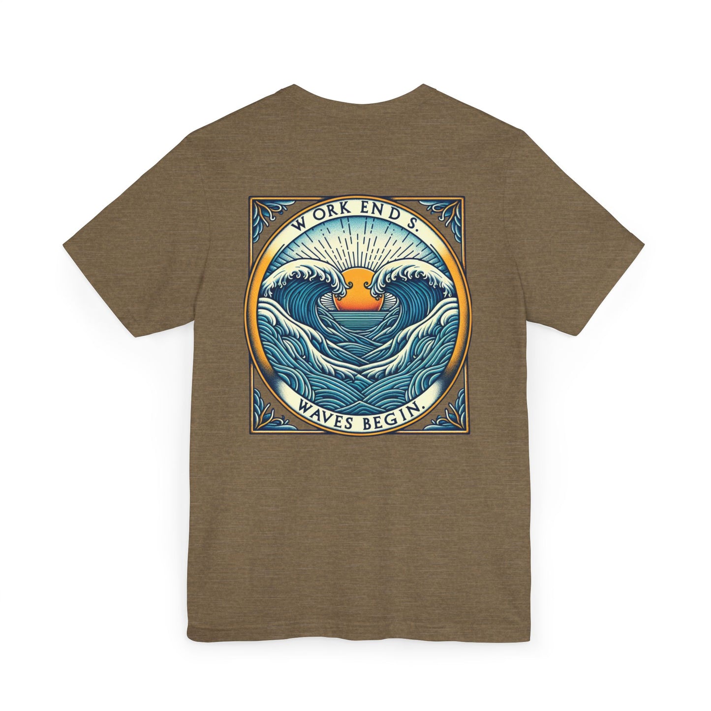Womens T-Shirt - Work Ends, Waves Begin
