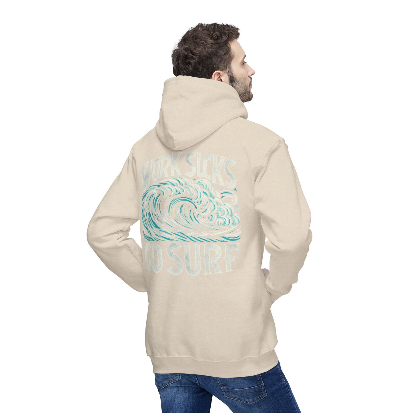 Hooded Sweatshirt - Work Hard Go Surf