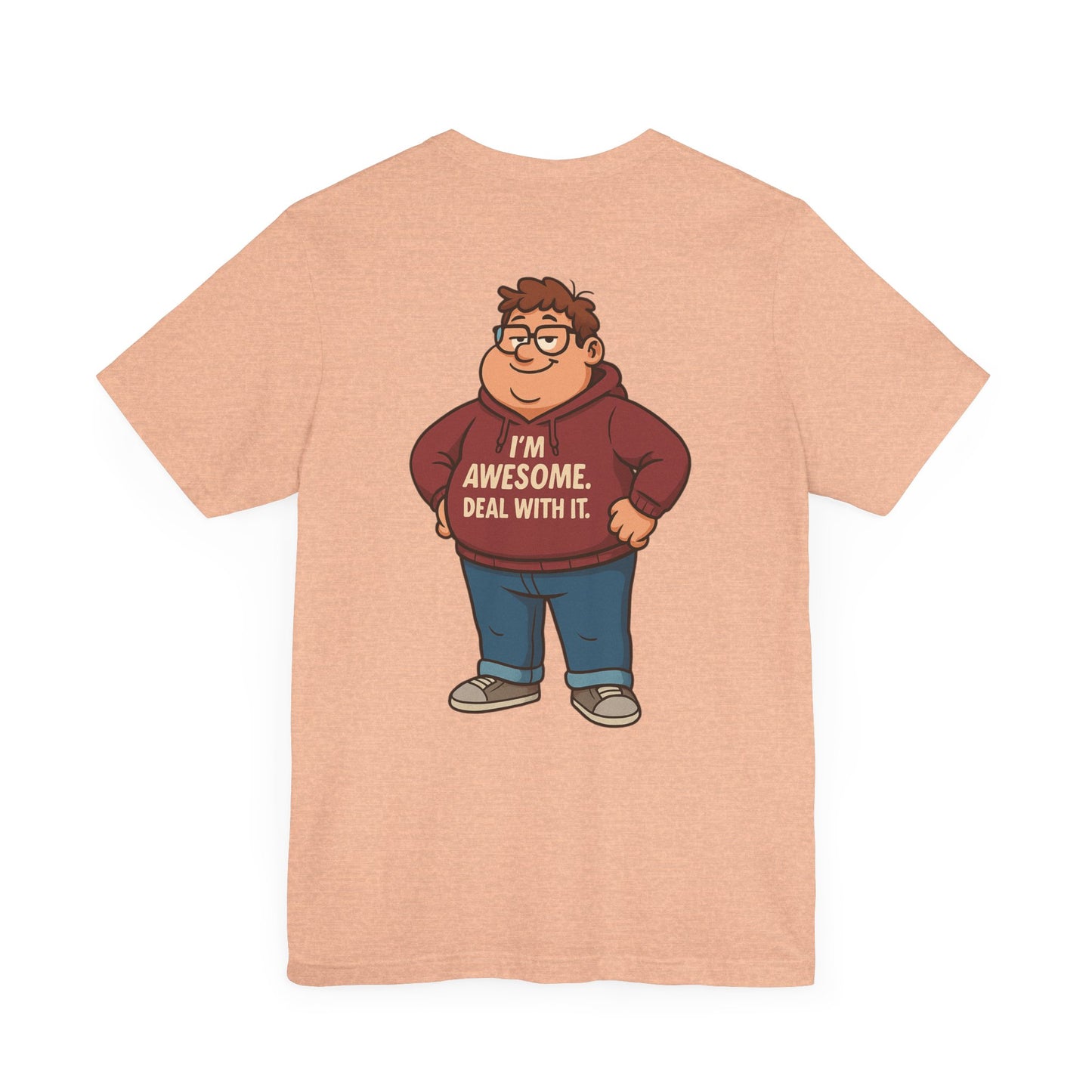 I'm Awesome - Short Sleeve Tee