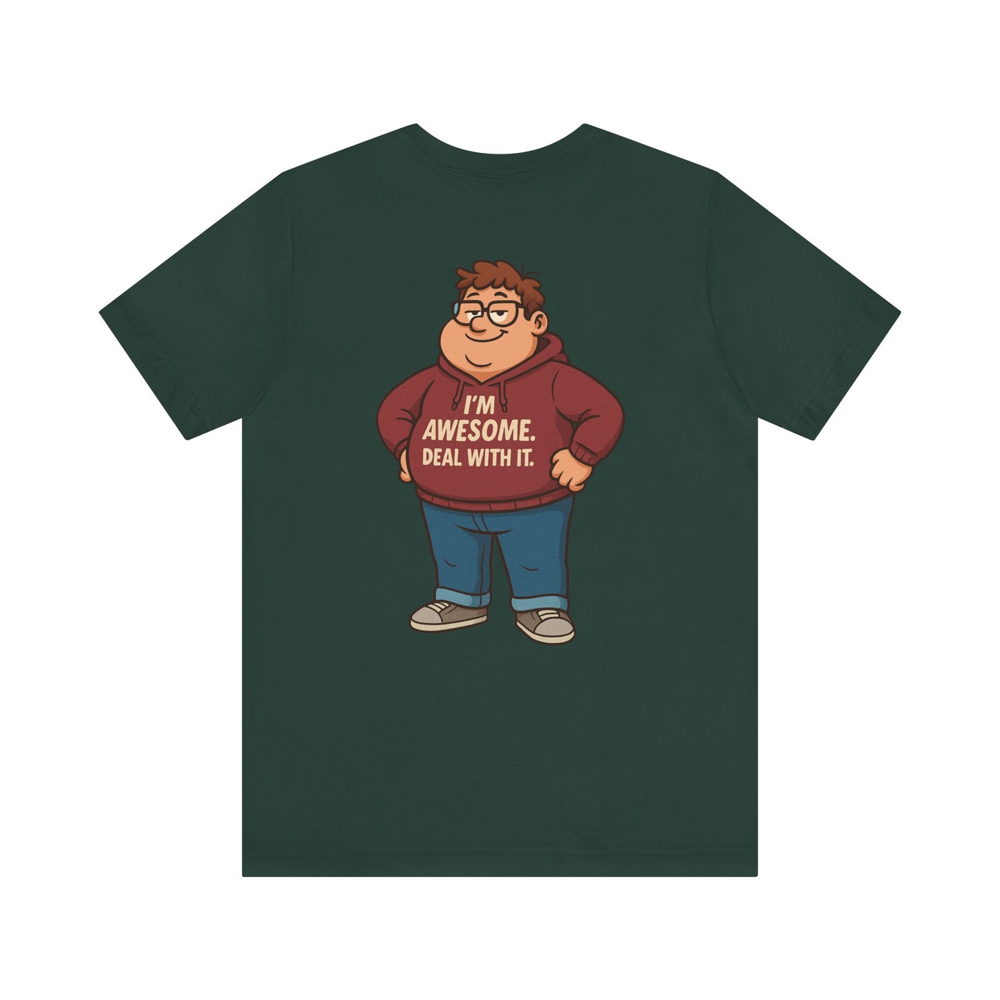 I'm Awesome - Short Sleeve Tee