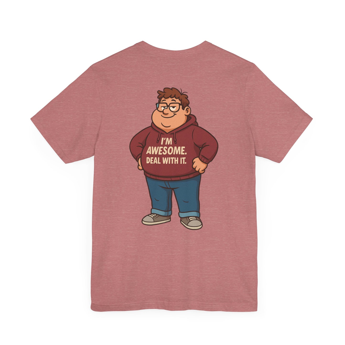 I'm Awesome - Short Sleeve Tee